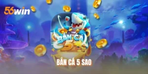 Bắn Cá 5 Sao