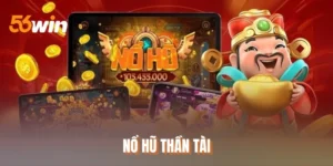 Nổ Hũ Thần Tài