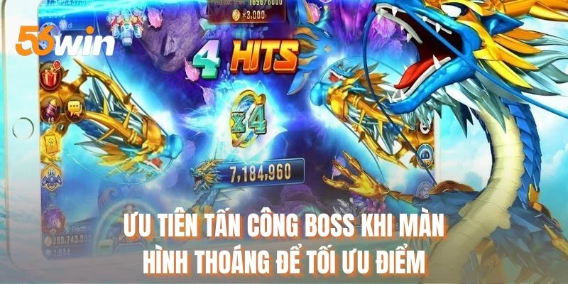 Ưu tiên tấn công BOSS khi màn hình thoáng để tối ưu điểm